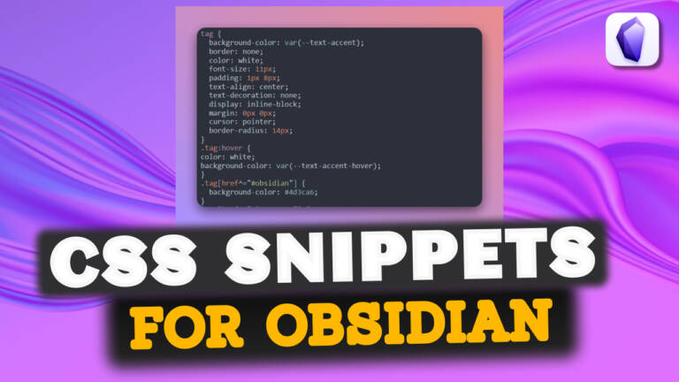 CSS Snippets For Obsidian